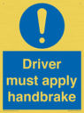 driver-must-apply-handbrake-mandatory-sign~